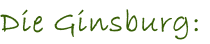 Die Ginsburg: